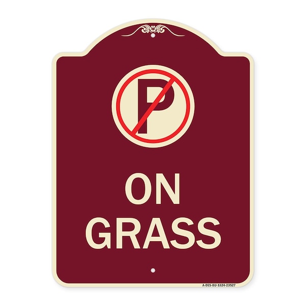 Signmission On Grass With No Parking Symbol Heavy-Gauge Aluminum Architectural Sign, 24" x 18", BU-1824-23527 A-DES-BU-1824-23527 - main